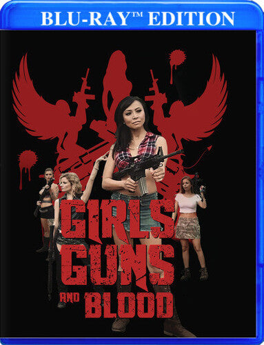 Girls Guns Blood - Girls Guns Blood - Blu-ray