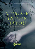 Murder In The Bayou: Season 1 - Murder In The Bayou: Season 1 - DVD