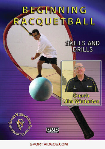 Beginning Racquetball: Skills & Drills - Beginning Racquetball: Skills & Drills - DVD