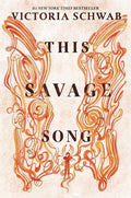 Schwab,victoria - This Savage Song - Books