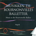Bournonville Ballets Music CD