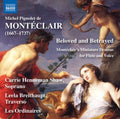 Monteclair / Shaw / Les Ordinaires - Beloved & Betrayed - Music CD
