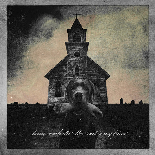 Elis,henry Derek - Devil Is My Friend - Music CD