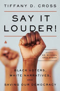 Cross,tiffany - Say It Louder - Books