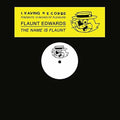 Flaunt Edwards - Name Is Flaunt - Vinyl Record