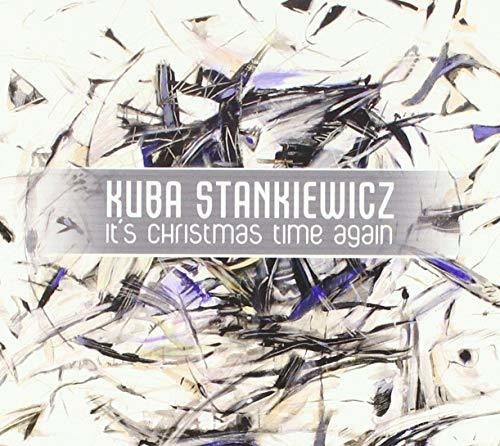 Stankiewicz,kuba - It's Christmas Time Again - Music CD