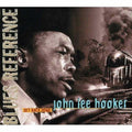 Hooker,john Lee - Get Back Home In The U.s.a - Music CD