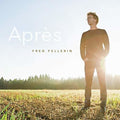 Pellerin,fred - Apres - Music CD