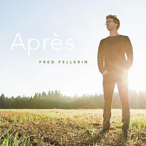 Pellerin,fred - Apres - Music CD