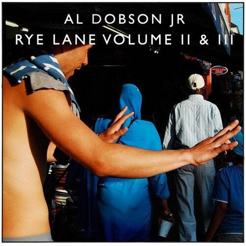 Dobson,al Jr - Rye Lane Volume Ii & Iii - Vinyl Record