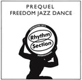 Prequel - Freedom Jazz Dance - Vinyl Record