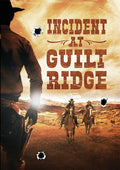 Incident At Guilt Ridge - Incident At Guilt Ridge - DVD