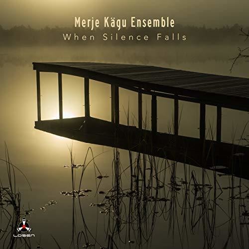 Merje Kagu Ensemble - When Silence Falls - Music CD
