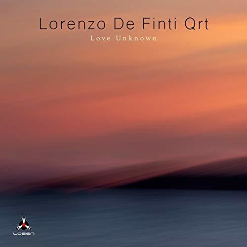 Lorenzo De Finti Quartet - Love Unknown - Music CD