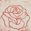 All Get Out - No Bouquet - Music CD