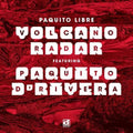 Volcano Radar - Paquito Libre - Music CD