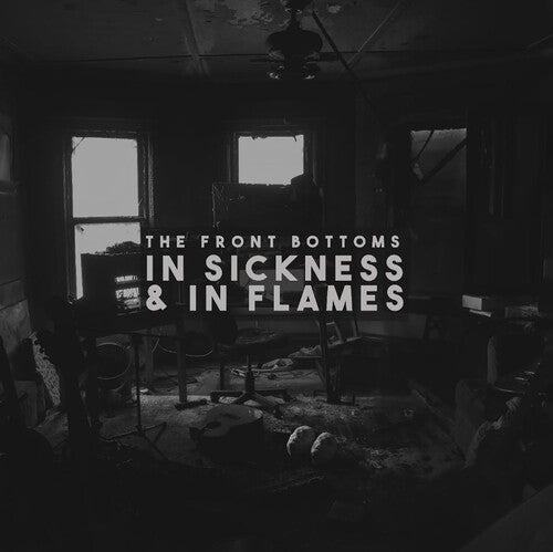 Front Bottoms - In Sickness & In Flames - Music CD
