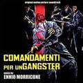 Morricone,ennio - Comandamenti Per Un Gangster / O.s.t. - Music CD