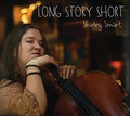 Smart,shirley - Long Story Short - Music CD