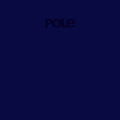Pole - 1. - Vinyl Record