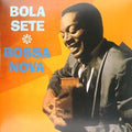 Sete,bola - Bossa Nova - Vinyl Record