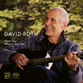 Roth,david - Meet You Where You Are - Super Audio CD