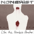 Like The Fearless Hunter [LP] Vinyl Record