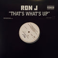 Ron J - That's What's Up - Vinyl Record