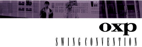Oxp - Swing Convention - Music CD
