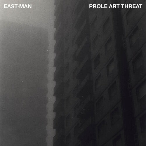 East Man - Prole Art Threat - Vinyl Record