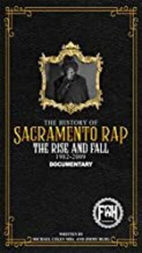 First Degree The D.e. - History Of Sacramento Rap - DVD