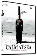 Calm At Sea - Calm At Sea - DVD