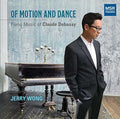Wong - Of Motion & Dance - Music CD