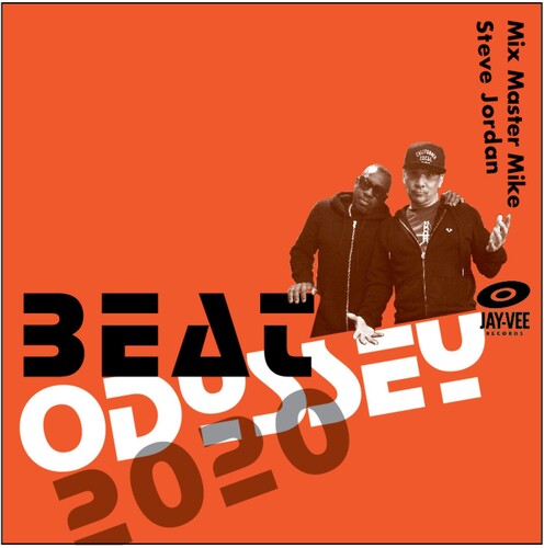 Mix Master Mike / Jordan,steve - Beat Odyssey 2020 - Music CD