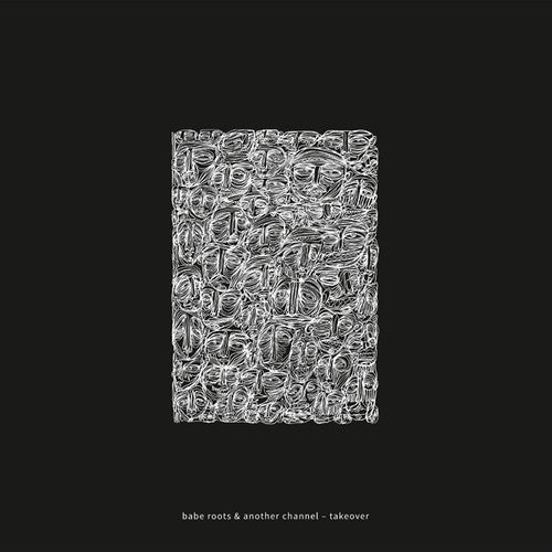 Babe Roots / Another Channel - Takeover - Vinyl Record