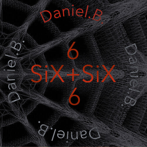 Daniel B. - Six + Six - Music CD