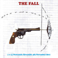 Fall - Live In Newcastle 2011 - Music CD