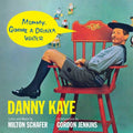 Kaye,danny - Mommy Gimme A Drinka Water - Music CD