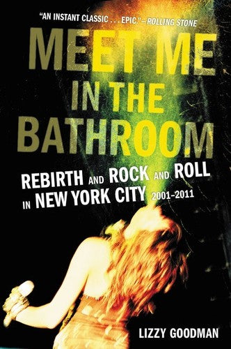 Goodman,lizzy - Meet Me In The Bathroom - Books