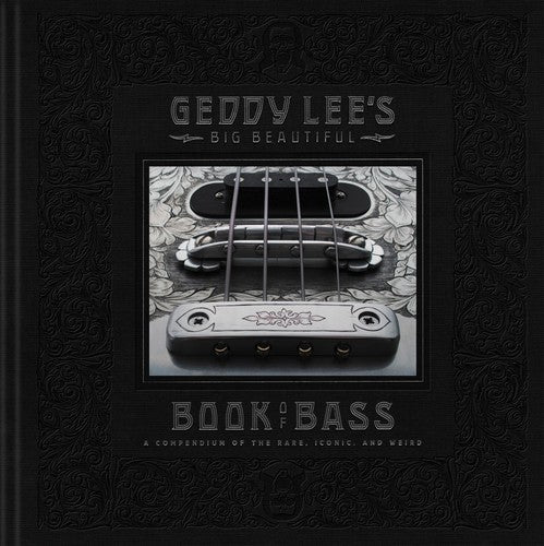 Lee,geddy - Geddy Lees Big Beautiful Book Of Bass - Books