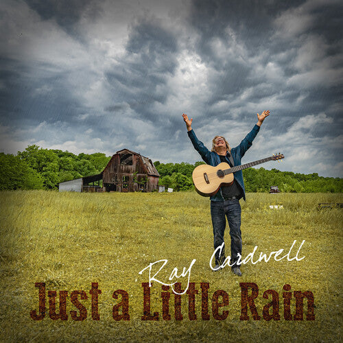 Cardwell,ray - Just A Little Rain - Music CD