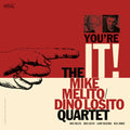Melito,mike / Dino Losito Quartet - You're It - Music CD