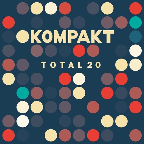 Kompakt Total 20 / Various - Kompakt Total 20 / Various - Music CD