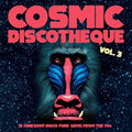 Cosmic Discotheque 3 / Various - Cosmic Discotheque 3 / Various - Vinyl Record