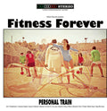 Fitness Forever - Personal Train (25th Elefant Anniversary Reissue) - Vinyl Record
