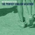 Perfect English Weather - Don't You Wanna Feel The Rain? - Music CD