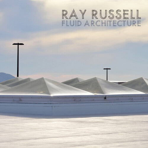 Russell,ray - Fluid Architecture - Music CD