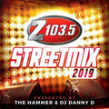 Z103.5 Streetmix 2019 / Various - Z103.5 Streetmix 2019 / Various - Music CD