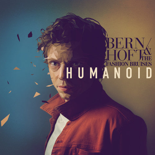 Bernhoft & Fashion Bruises - Humanoid - Music CD