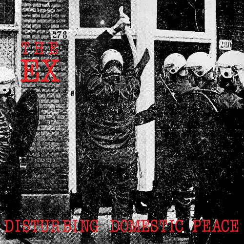Ex - Disturbing Domestic Peace - Vinyl Record